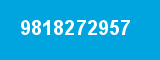 9818272957 9818272957