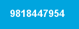 9818447954 9818447954