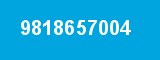 9818657004