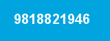 9818821946