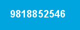 9818852546