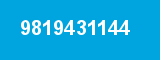 9819431144
