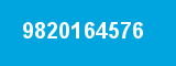 9820164576 9820164576