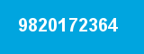 9820172364