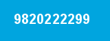 9820222299