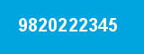 9820222345 9820222345
