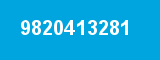 9820413281 9820413281