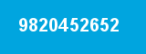 9820452652 9820452652