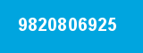 9820806925 9820806925
