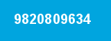 9820809634
