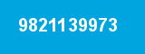 9821139973