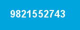 9821552743 9821552743