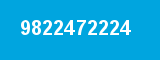 9822472224