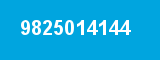 9825014144