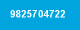 9825704722 9825704722