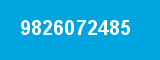 9826072485
