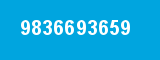 9836693659