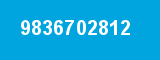 9836702812