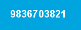 9836703821 9836703821
