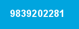 9839202281