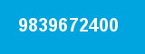 9839672400 9839672400