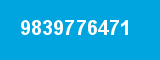 9839776471