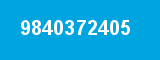 9840372405 9840372405