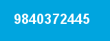 9840372445 9840372445