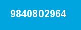 9840802964 9840802964