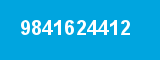 9841624412 9841624412