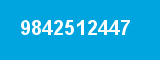 9842512447