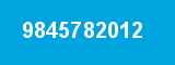 9845782012