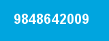 9848642009 9848642009