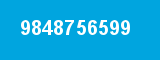 9848756599 9848756599