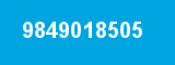 9849018505