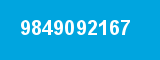 9849092167