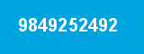 9849252492