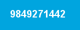 9849271442