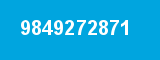 9849272871