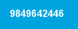 9849642446