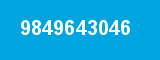 9849643046