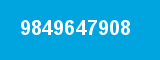 9849647908