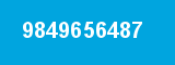 9849656487