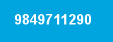 9849711290