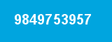 9849753957 9849753957