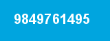 9849761495 9849761495