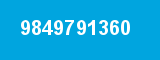 9849791360 9849791360
