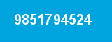 9851794524