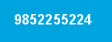9852255224