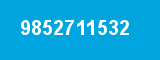 9852711532 9852711532